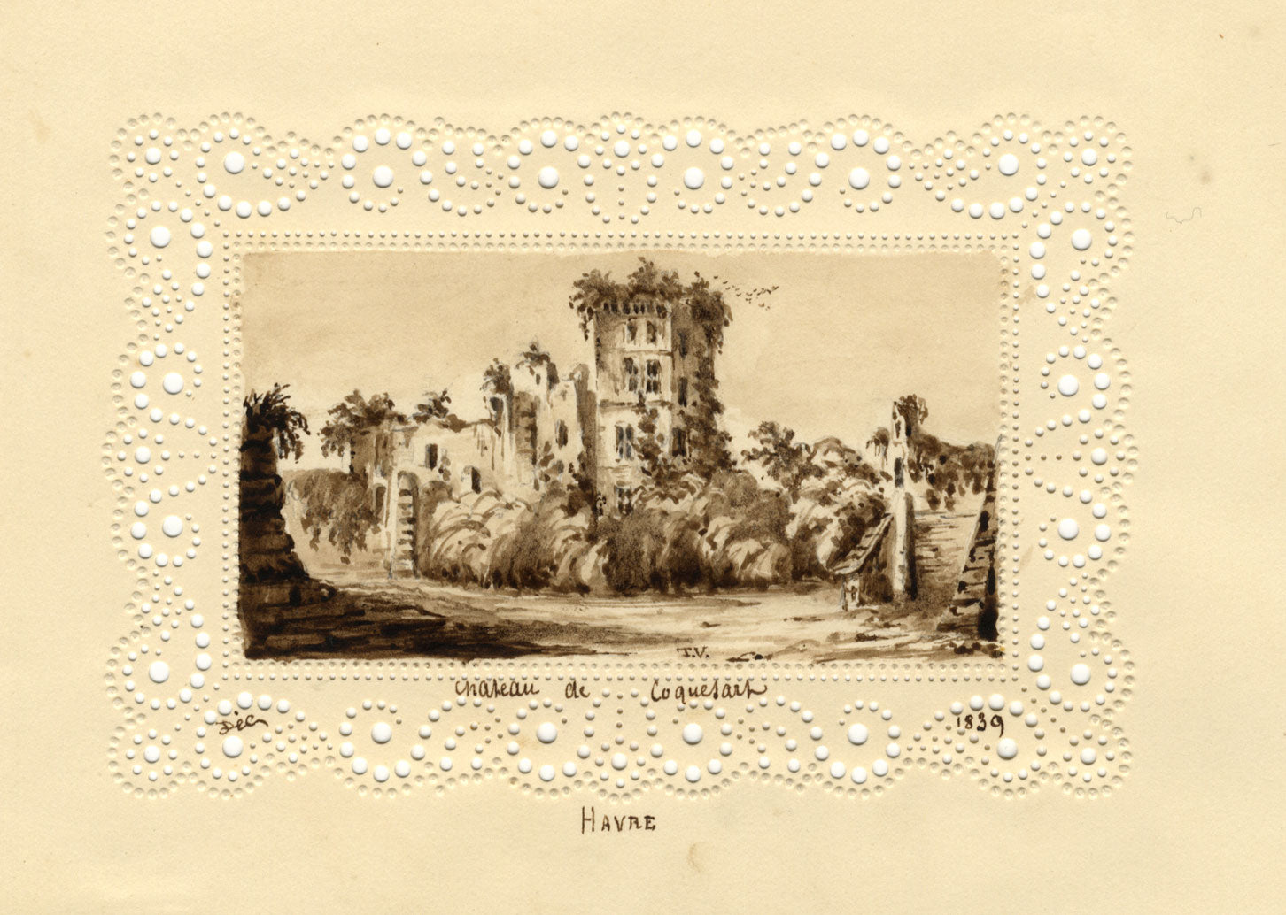T.V., Chateau Le Havre Miniature on Perforated Paper –1839 watercolour painting