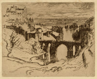 Joseph Pennell, St Martin's Bridge, Toledo, Spain – Original 1903 etching print